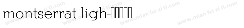 montserrat ligh字体转换